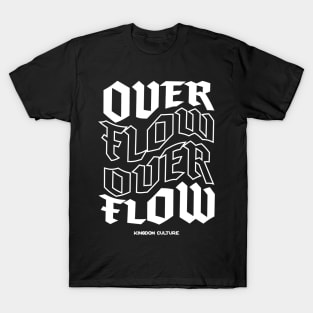 KINGDOM CULTURE OVERFLOW T-Shirt